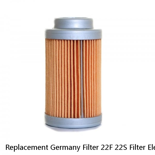 Replacement Germany Filter 22F 22S Filter Element