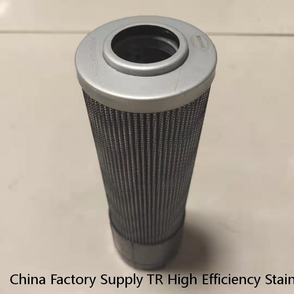 China Factory Supply TR High Efficiency Stainless Steel Oil Filter Element